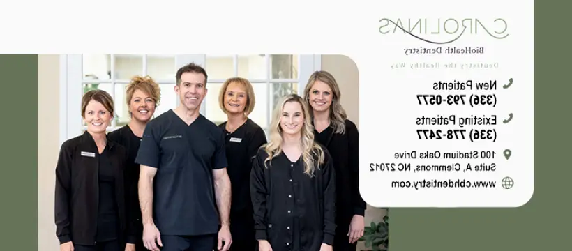 Clemmons Carolinas BioHealth Dentistry