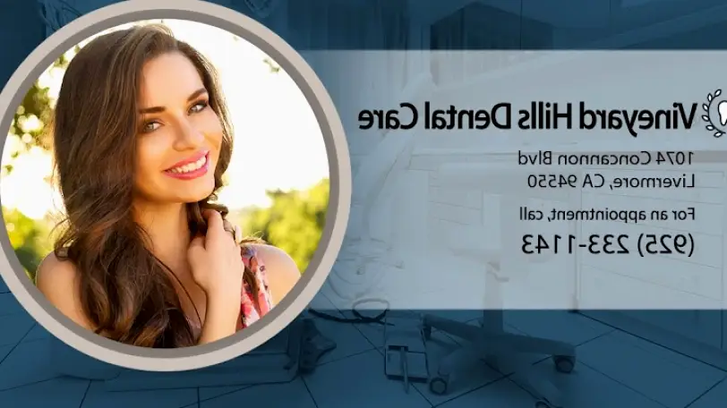 Livermore Vineyard Hills Dental Care