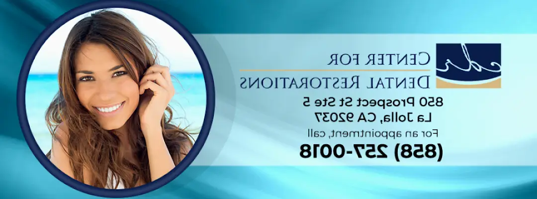 La Jolla Center for Dental Restorations