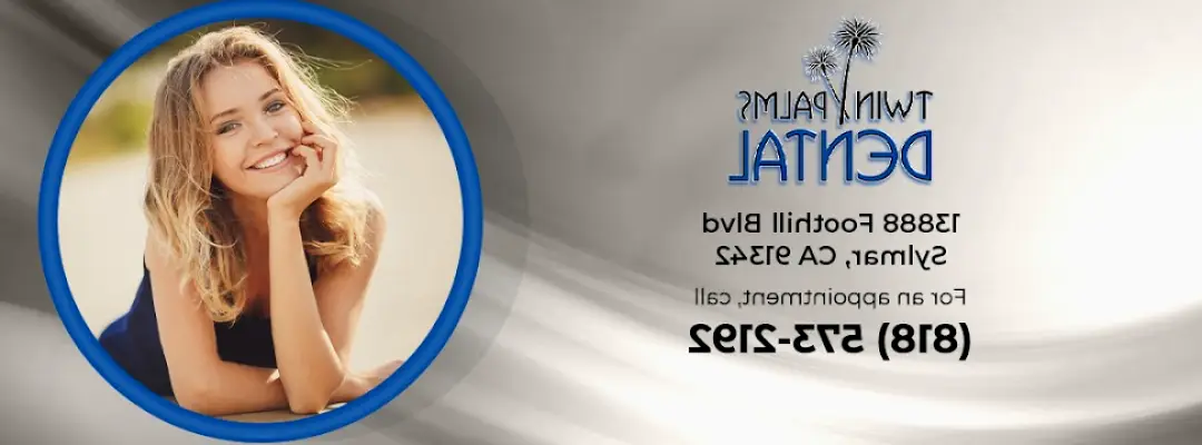 Sylmar Twin Palms Dental