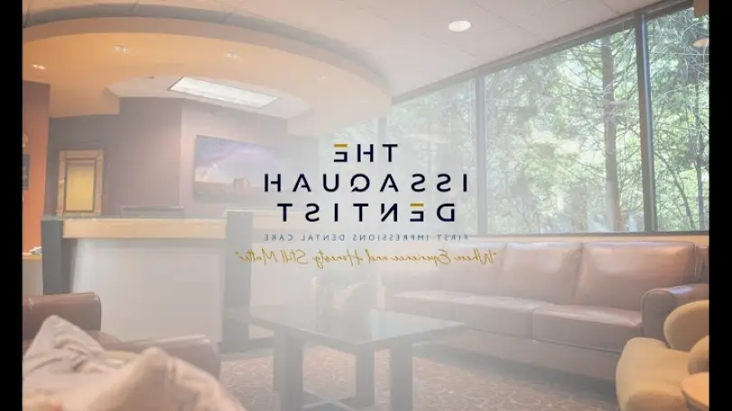 The Issaquah Dentist: First Impressions Dental Care