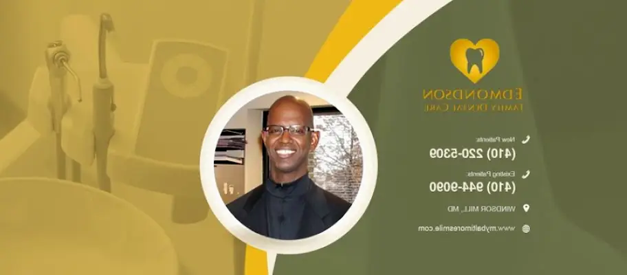 Windsor Mill Edmondson Family Dental Care