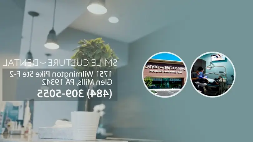 Smile Culture Dental - Glen Mills