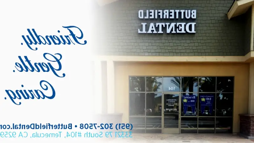 Temecula Butterfield Dental Group