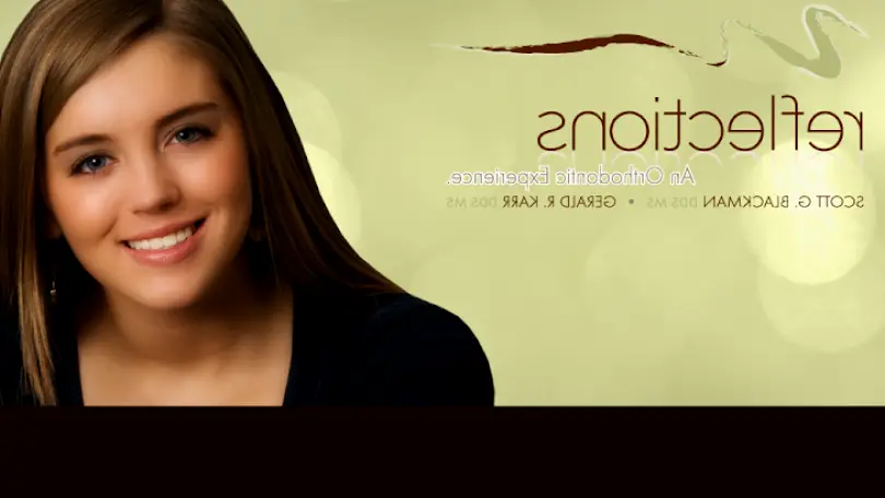 Clarksville Reflections, An Orthodontic Experience