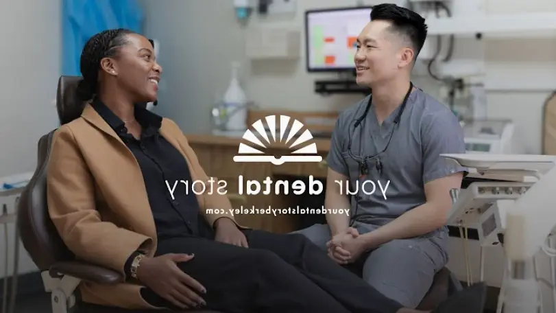 Your Dental Story - Berkeley Dentist